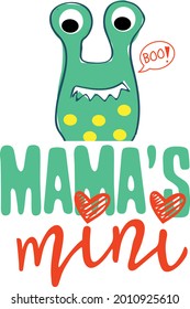 Mama's Mini Monster Kids T-Shirt Design Vektor