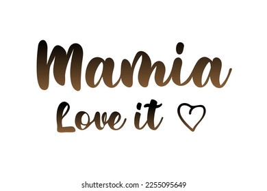 Mamia Love it design clothing black brown gradation