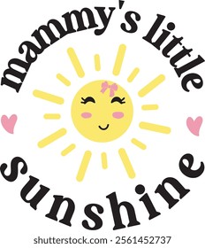 Mammy's little sunshine Premium Baby Announcement Gift for Mom T Shirt Design