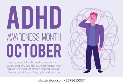 Man with adhd symptoms. Suffers from messy obsessive thoughts, confusion, headache, psychological trauma, depression. ADHD awareness month October vector poster. Mental stress panic mind disorder