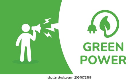 Man announcement green power banner vector illustration. Ecology concept