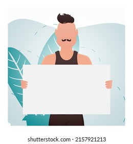 A Man Of Athletic Build In The Room Stands Waist-deep And Holds An Empty Sign In His Hands. Rally. Cartoon Style. Vector Illustration