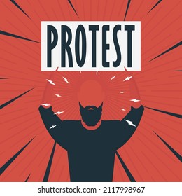 Man with banner and text protest Pop art Flat style. Vector illustration