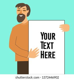 A man with a beard holds an empty poster. Vector illustration in cartoon style for your design.