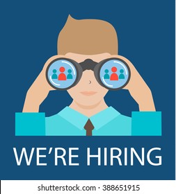 Man with binoculars looking for the best suited employee. HR, recruiting, we are hiring concepts, vector illustration
