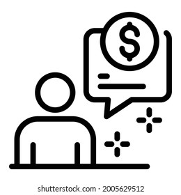 Man, bubble and coin icon. Outline man, bubble and coin vector icon for web design isolated on white background