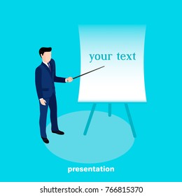 man in a business suit with a pointer in his hand points to a stand with text, an image in isometric style