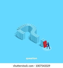 a man in a business suit pushes a domino built in the form of a question mark, an isometric image