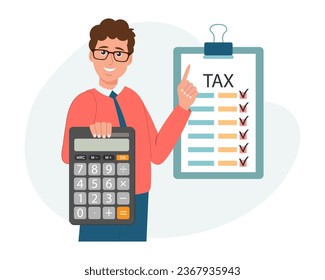 Man with calculator and tax form. Tax payment concept. Financial tax accounting, audit or accounting services. Cartoon illustration. Vector