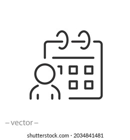 Man With Calendar Icon, Choose Date, Schedule Manager, Time Management, Thin Line Symbol On White Background - Editable Stroke Vector Eps10