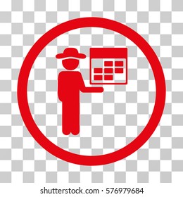 Man Calendar rounded icon. Vector illustration style is a flat iconic symbol inside a circle, red color, transparent background. Designed for web and software interfaces.