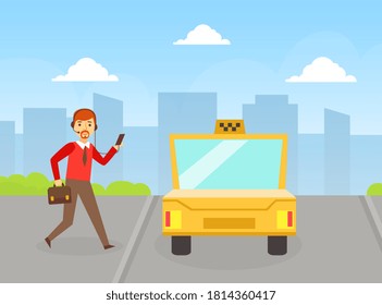 Man Calling Taxi Using Mobile App, Online Taxi Service Concept Cartoon Vector Illustration