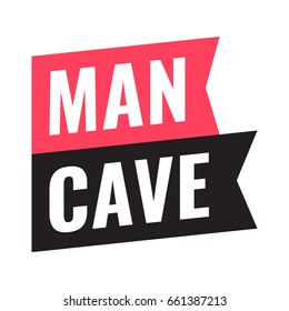 Man cave. Vector ribbon icon on white background.