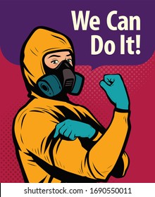 Man in chemical protective suit. We Can Do It, retro poster