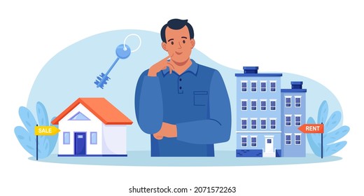 Man choosing between rent and sell property. Rent apartment, buying house. Mortgage loan, real estate investment. Choice between selling and tenancy home. Home purchase dealing. Vector illustration