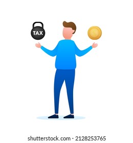Man choosing between two options Tax and money. Vector stock illustration.