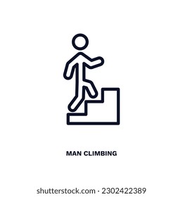 man climbing icon. Thin line man climbing icon from behavior and action collection. Outline vector isolated on white background. Editable man climbing symbol can be used web and mobile