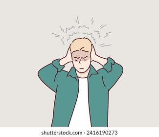 man closes his ears with his hands, does not want to hear anything, too loud noise, pain in the ears. Hand drawn style vector design illustrations.