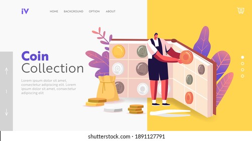 Man Collect Ancient Coins Landing Page Template. Numismatist Hobby or Numismatics Profession. Tiny Character at Huge Album with Coins Collection, Tweezers and Money Sack. Cartoon Vector Illustration