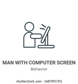 Man with computer screen outline vector icon. Thin line black man with computer screen icon, flat vector simple element illustration from editable behavior concept isolated stroke on white background