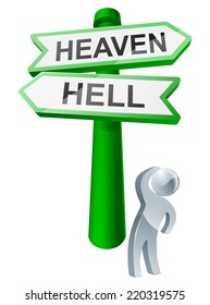 A man considering his options by looking up at a sign reading heaven or hell