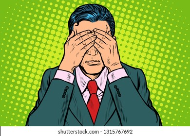 man covered his eyes. Pop art retro vector illustration vintage kitsch