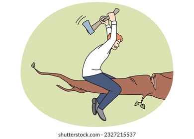 Man cutting branch on which he is sitting. Unreasonable deed and risky business affair. Vector illustration.