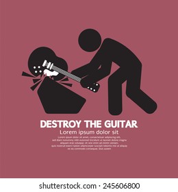 Man Destroy The Guitar Graphic Symbol Vector Illustration