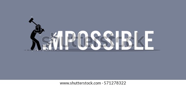 Man\
destroying the word impossible to possible. Vector artwork depicts\
possibility, opportunity, and\
determination.