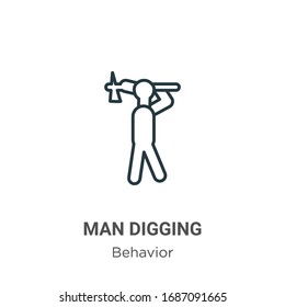 Man Digging Outline Vector Icon. Thin Line Black Man Digging Icon, Flat Vector Simple Element Illustration From Editable Behavior Concept Isolated Stroke On White Background