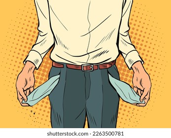 man with empty trouser pockets, economic recession. poverty. lack of money and income. Unemployment. Pop art retro vector illustration 50s 60s style kitsch vintage