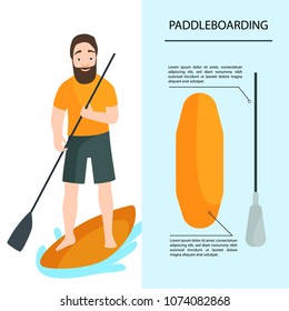 Man is engaged in paddleboarding