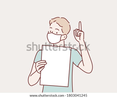 Man in face mask holding the blank paper. Hand drawn style vector design illustrations.