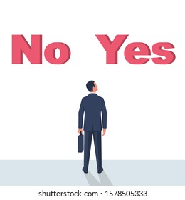 Man is faced with a choice of yes or no. Decision business metaphor. Vector flat style design. Isolated on background. Businessman in a suit with a diplomat before choosing. 
