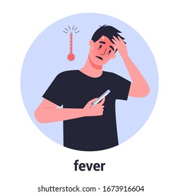 Man In Fever With A High Temperature As A Symptom Of Flu, Cold. Guy In Sweat Holding A Thermometer. Isolated Vector Illustration In Cartoon Style