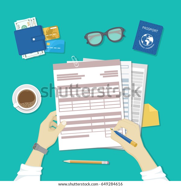 Man fills the form of document. Human hands hold\
the accounts, payroll, tax form. Workplace with papers, blanks,\
forms, passport, glasses, coffee, wallet with money, credit cards.\
Top view Vector
