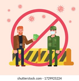 Man Gives Money To Pass Through Roadblock During Quarantine. Don't Give Bribes Sign. Minimal Design Vector Illustration