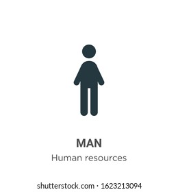 Man glyph icon vector on white background. Flat vector man icon symbol sign from modern human resources collection for mobile concept and web apps design.