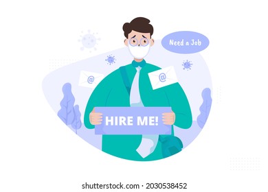 A Man With Hire Me Signage For Pandemic Jobless Illustration Concept