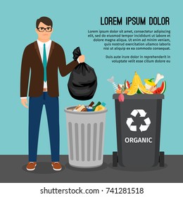 Man holding a big trash bag, near the garbage container, vector illustration