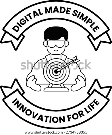 A man holding a bow and arrow with a target in front of him. The image is titled "Digital Made Simple" and is meant to represent innovation for life