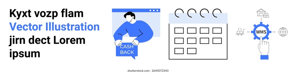 Man holding cash back sign, calendar layout with tabs, and WMS gear with connected icons. Ideal for finance, scheduling, logistics, e-commerce, productivity, business, and workflow visuals. Landing