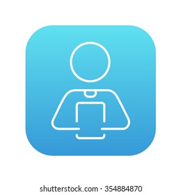 Man holding digital tablet line icon for web, mobile and infographics. Vector white icon on the blue gradient square with rounded corners isolated on white background.