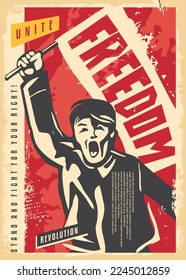 Man holding the flag and fighting for freedom. Retro propaganda poster template for human rights demonstrations. Revolution and civil strife vector illustration. Riots vector illustration.