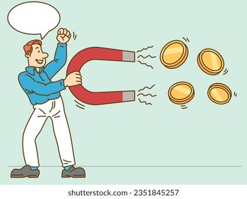 A man holding a giant magnet, attracting money.