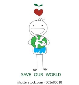 man holding green world and red heart with growth plant on his head and word save our world hand drawn vector