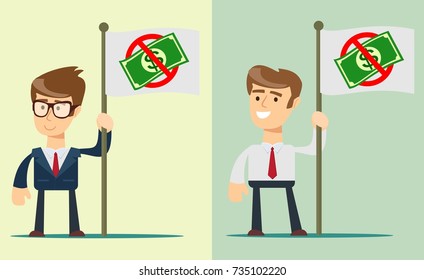 man holding in hand flag with ban of money. Vector, illustration, flat