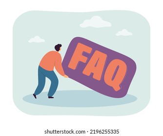 Man holding heavy big FAQ sign. Search of answer to important question of tiny person flat vector illustration. FAQ, interrogation, difficulty concept for banner, website design or landing web page