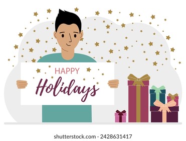 A man is holding a large poster with the text Happy Holidays. Lots of gift boxes.