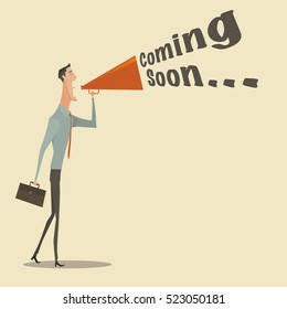 Man holding megaphone, Business concept Digital marketing for website and promotion banners. with text Coming Soon - vector illustration